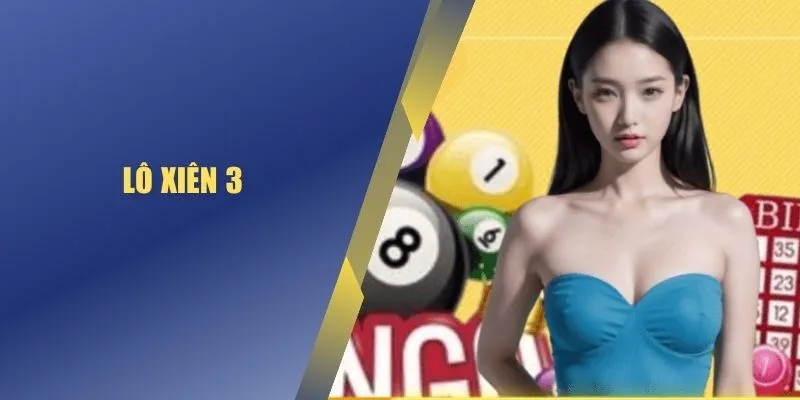 Lô xiên 3
