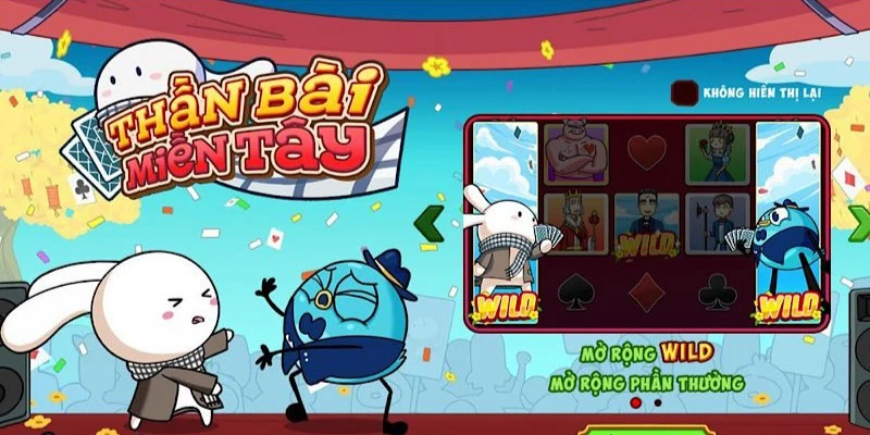 Thông tin chi tiết về slot game thần bài miền tây